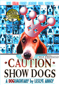 CAUTION SHOW DOGS